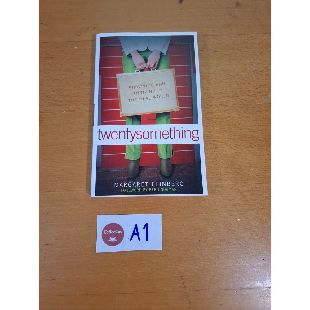 Twentysomething: Surviving and Thriving in the Read World - Margaret Feinberg